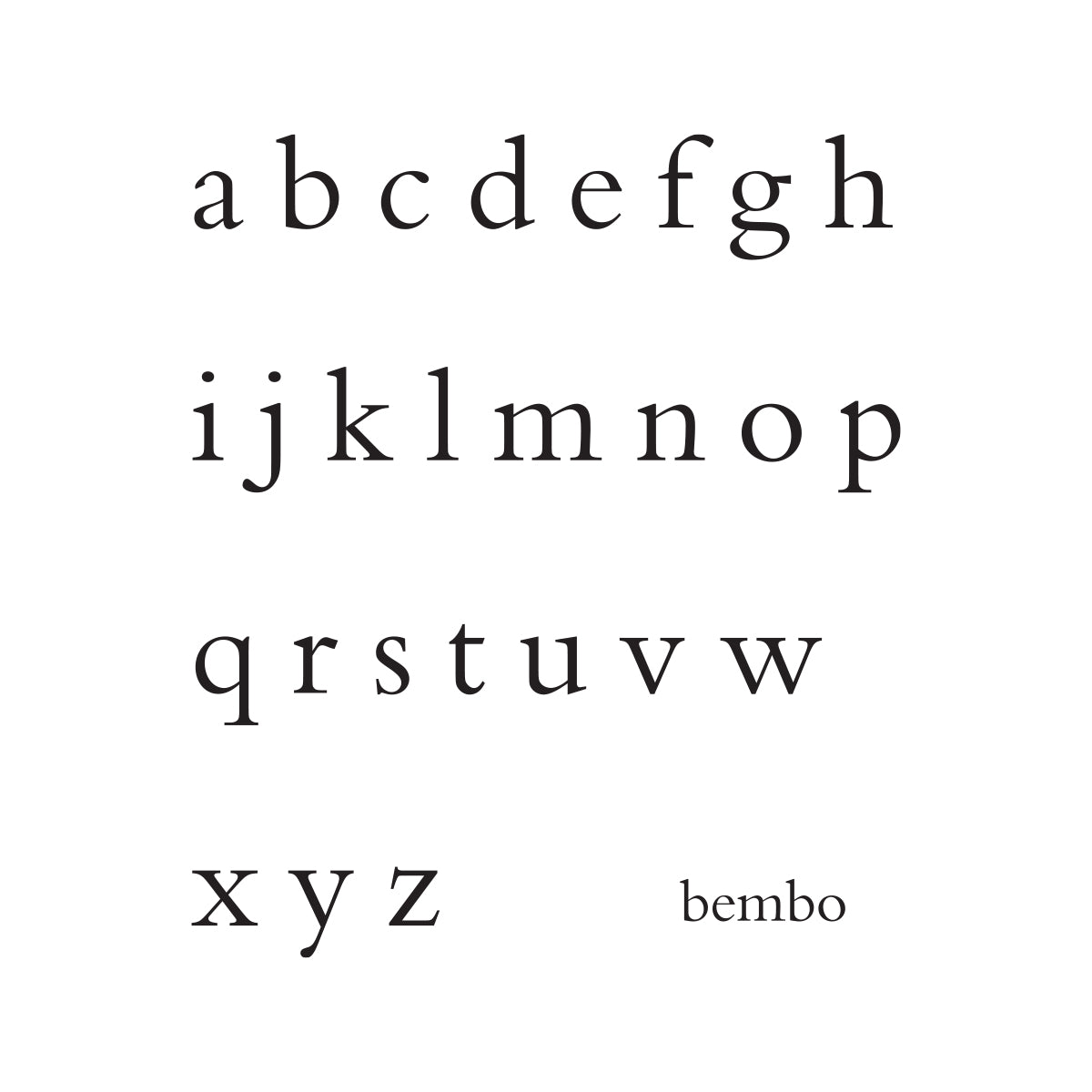 Custom Text - Bembo.